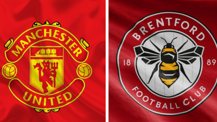 Manchester United vs Brentford Preview: Team News, and Where to Watch