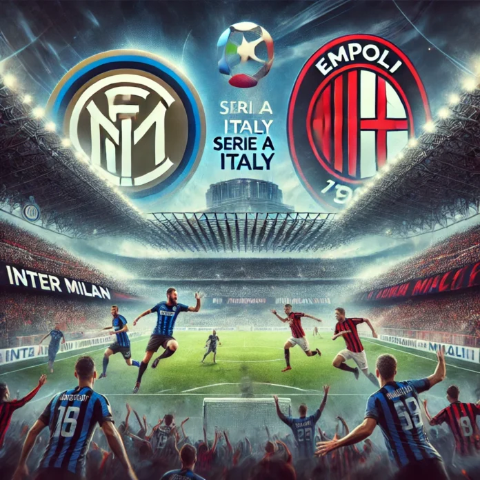 Inter Milan vs Empoli Preview: Prediction, Team News, Stats and Lineups