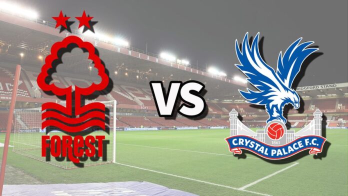 Crystal Palace vs Nottingham Forest – Premier League: Head-to-Head, Lineups, Team News & Match Prediction
